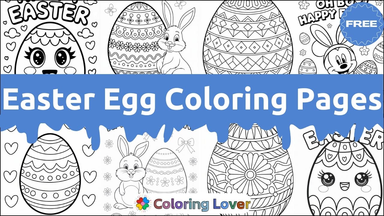 Easter Egg Coloring Pages (Free Printables for All Ages)