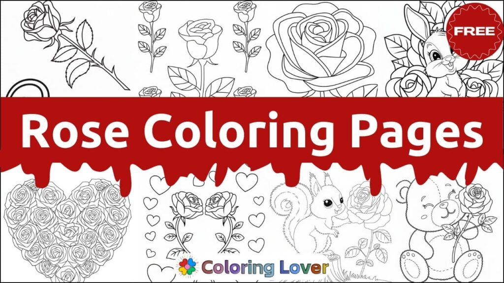 36 Rose Coloring Pages (Free Printables for All Ages)