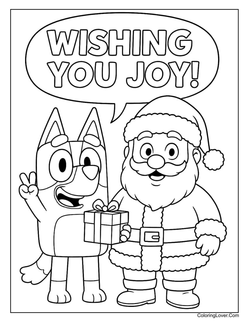 Bluey giving present to Santa Claus with "Wishing You Joy!" message coloring page