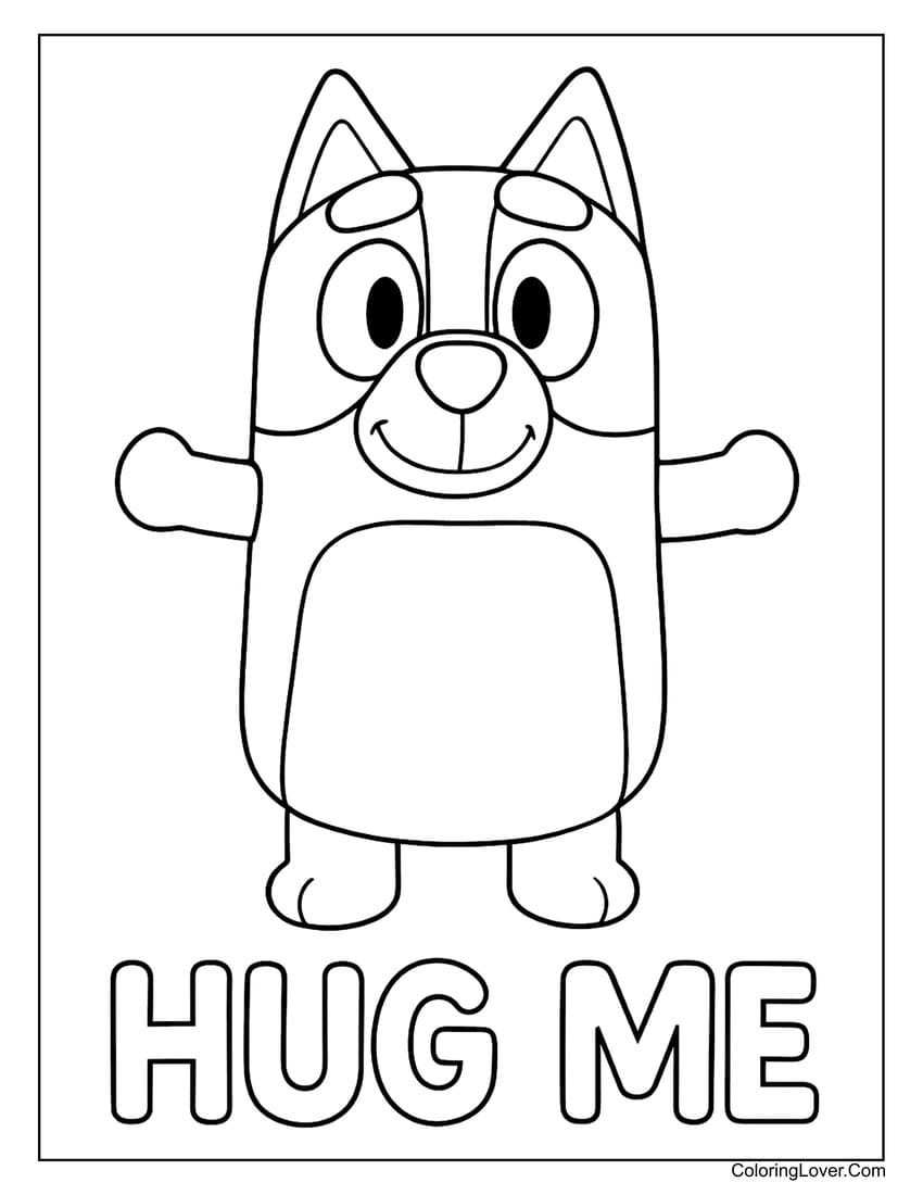 Bluey with open arms under "Hug Me" text coloring page (easy coloring for preschool)