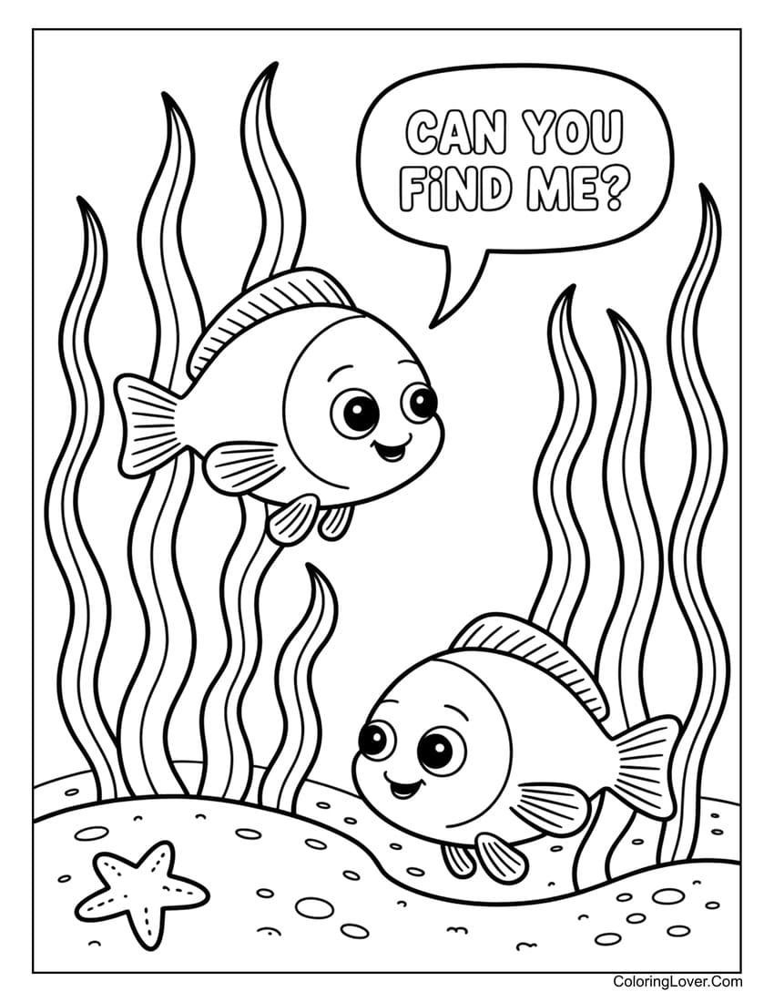Cute fish hiding in seaweed saying can you find me coloring page