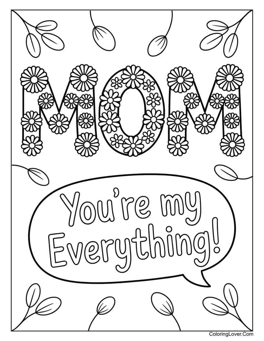 Flower-themed lettering and message for mom coloring page