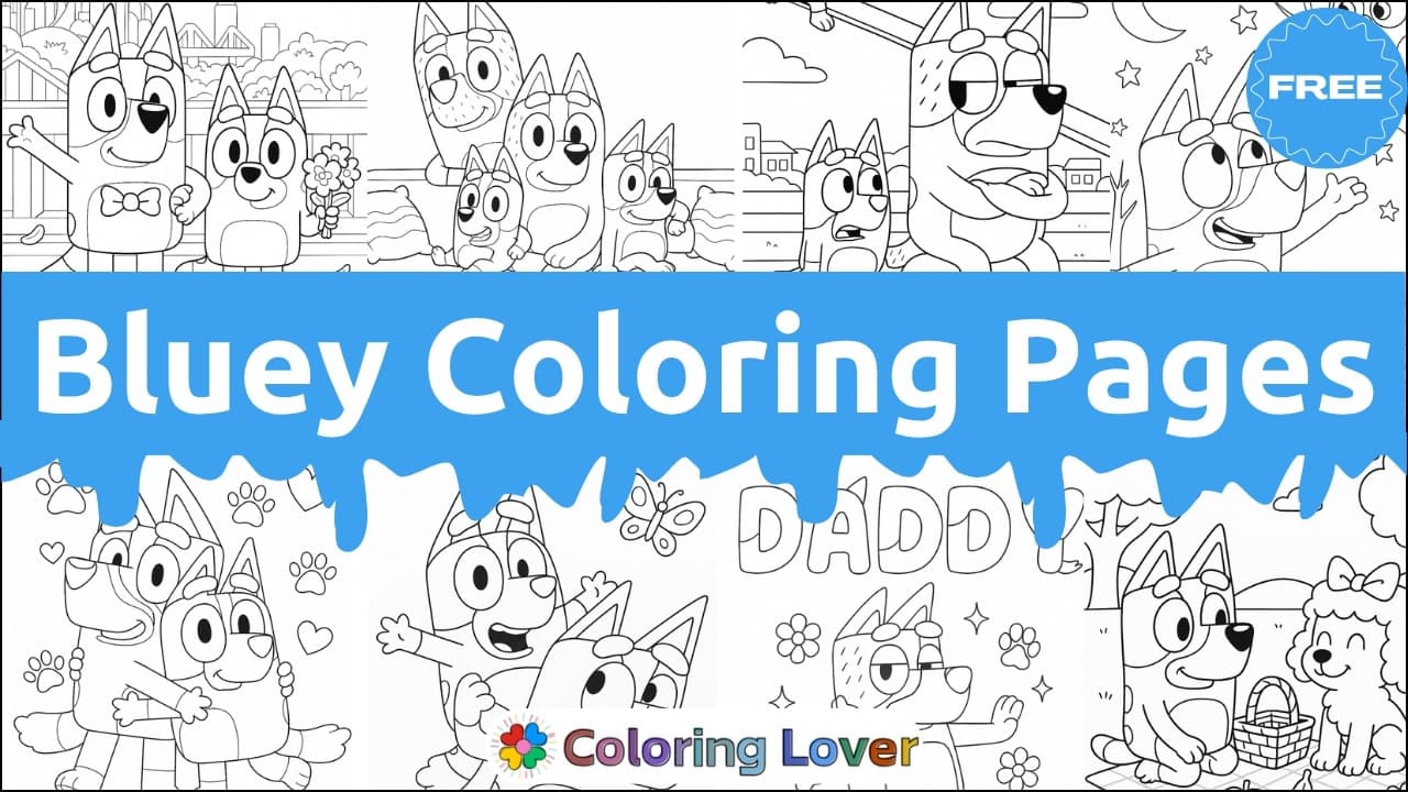 Bluey Coloring Pages: Free Printables for Kids