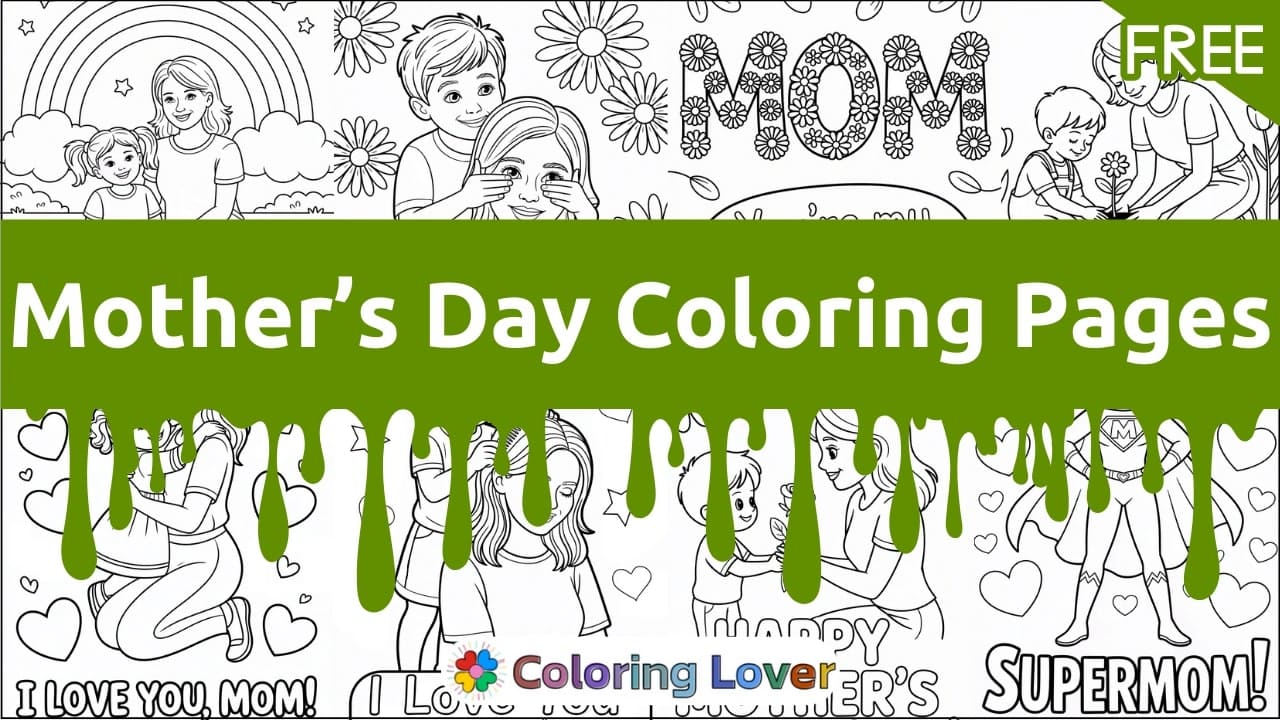 Mother’s Day Coloring Pages: Free Printables for All Ages